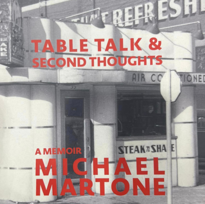 cover of Table Talk & Second Thoughts: A Memoir by Michael Martone 