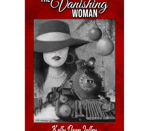 the cover of The Vanishing Woman by Kelly Dean Jolley is an illustration of a woman wearing a hat low over her eyes juxtaposed with a steam train engine