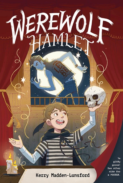 Cover of WEREWOLF HAMLET. The cover is an illustration of a young boy standing on stage holding a skull with a werewolf in the background. 