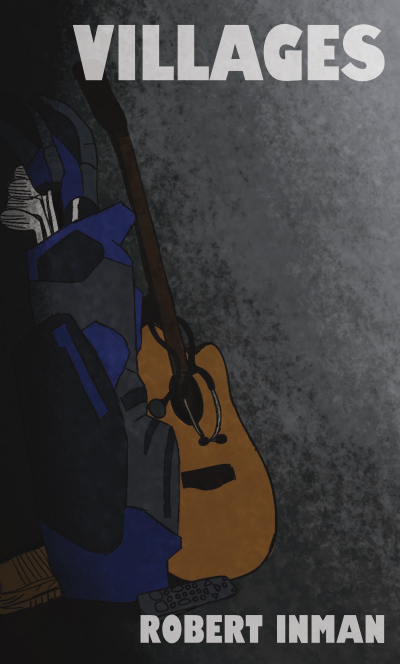 Cover of VILLAGES by Robert Inman. Cover is an illustration of a guitar, golf clubs, and stethoscope on a dark grey background. 