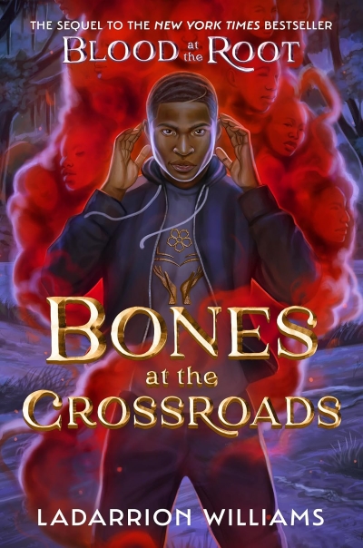 Cover of BONES AT THE CROSSROADS by LaDarrion Williams. Cover shows an illustration of a young Black man on a purple and red background. 